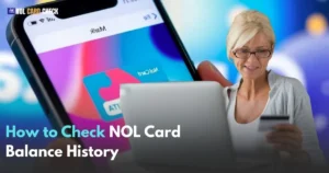 How to Check NOL Card Balance History